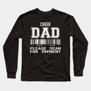 Funny Cheer Dad Gift Long Sleeve T-Shirt